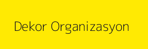 Dekor Organizasyon